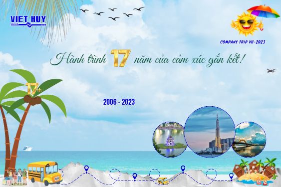 VIET HUY - A 17-Year Journey of Emotions and Bonding!